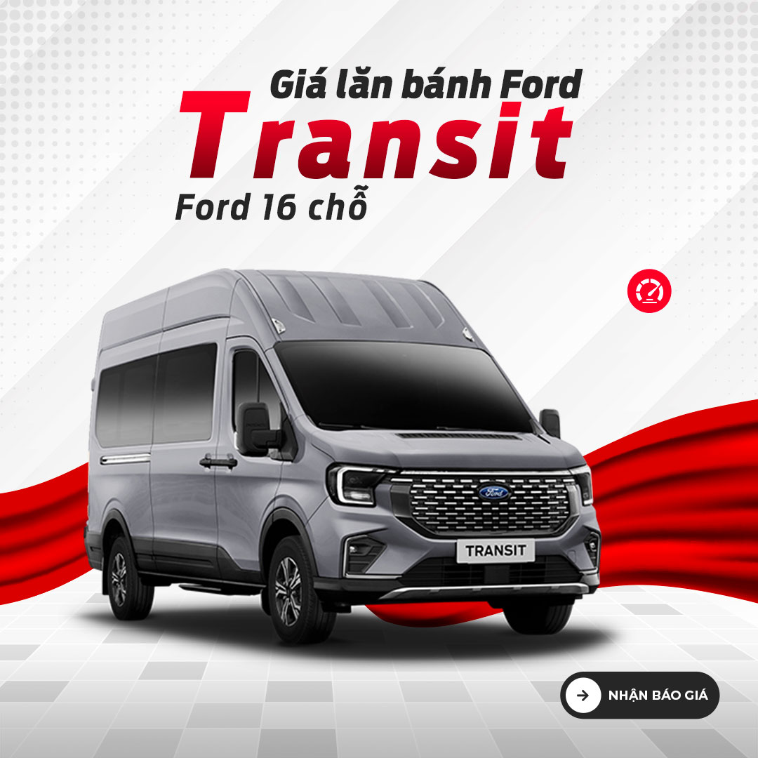 ƯU ĐÃI KHI MUA XE FORD TRANSIT